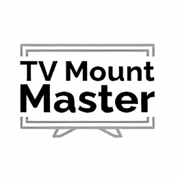 TV MOUNT MASTER trademark