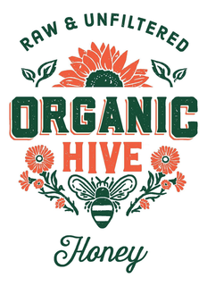 RAW & UNFILTERED ORGANIC HIVE HONEY trademark
