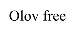 OLOV FREE trademark