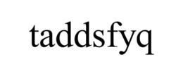 TADDSFYQ trademark