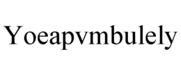 YOEAPVMBULELY trademark