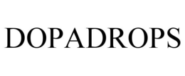 DOPADROPS trademark