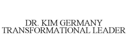 DR. KIM GERMANY TRANSFORMATIONAL LEADER trademark
