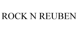 ROCK N REUBEN trademark
