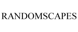 RANDOMSCAPES trademark