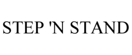 STEP 'N STAND trademark