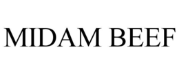 MIDAM BEEF trademark