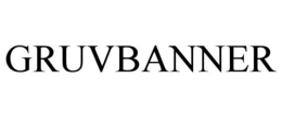 GRUVBANNER trademark