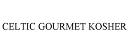 CELTIC GOURMET KOSHER trademark