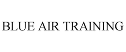 BLUE AIR TRAINING trademark