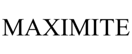 MAXIMITE trademark