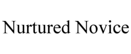 NURTURED NOVICE trademark