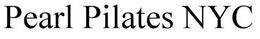 PEARL PILATES NYC trademark
