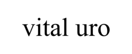 VITAL URO trademark
