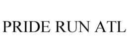 PRIDE RUN ATL trademark