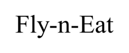 FLY-N-EAT trademark