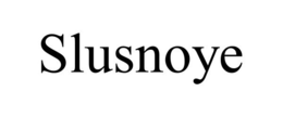 SLUSNOYE trademark