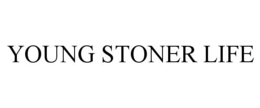 YOUNG STONER LIFE trademark