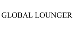 GLOBAL LOUNGER trademark
