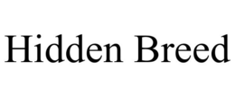 HIDDEN BREED trademark
