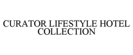 CURATOR LIFESTYLE HOTEL COLLECTION trademark