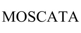 MOSCATA trademark