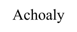 ACHOALY trademark