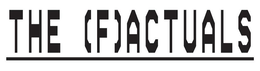 THE (F)ACTUALS trademark