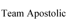 TEAM APOSTOLIC trademark