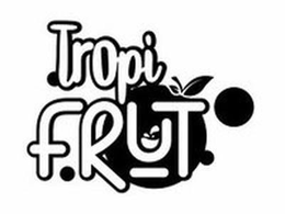 TROPI FRUT trademark