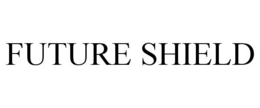 FUTURE SHIELD trademark