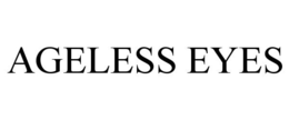 AGELESS EYES trademark