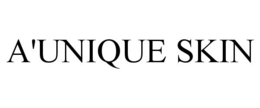 A'UNIQUE SKIN trademark