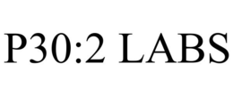 P30:2 LABS trademark