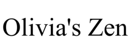 OLIVIA'S ZEN trademark