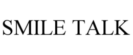 SMILE TALK trademark