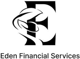 E EDEN FINANCIAL SERVICES trademark