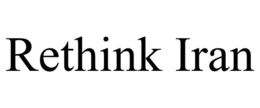 RETHINK IRAN trademark