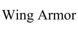 WING ARMOR trademark