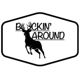 BUCKIN' AROUND trademark