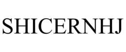 SHICERNHJ trademark