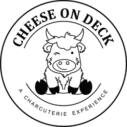 CHEESE ON DECK A CHARCUTERIE EXPERIENCE trademark