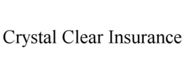 CRYSTAL CLEAR INSURANCE trademark