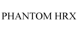 PHANTOM HRX trademark