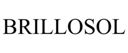 BRILLOSOL trademark