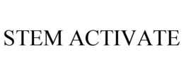 STEM ACTIVATE trademark