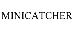 MINICATCHER trademark
