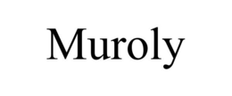MUROLY trademark