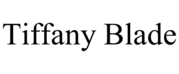 TIFFANY BLADE trademark