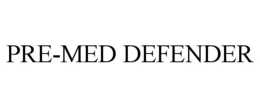 PRE-MED DEFENDER trademark